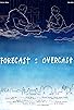Primary photo for Forecast: Overcast Primary photo for Forecast: Overcast