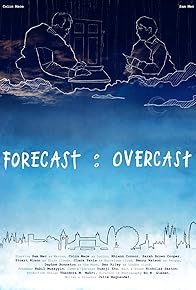 Primary photo for Forecast: Overcast Primary photo for Forecast: Overcast