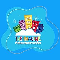 Primary photo for The Imagine Neighborhood Primary photo for The Imagine Neighborhood