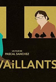 Primary photo for Les vaillants