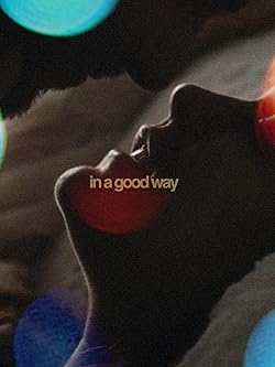 Poster of In a Good Way