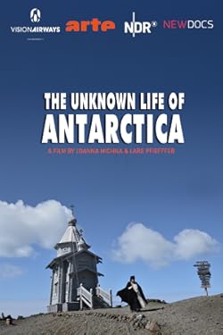 Poster of The Unknown Life of Antarctica