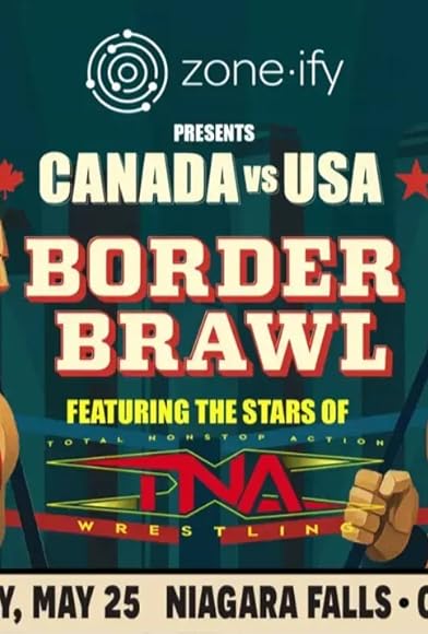 Primary photo for Border Brawl Primary photo for Border Brawl