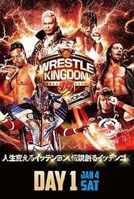 Primary photo for NJPW Wrestle Kingdom 14 Primary photo for NJPW Wrestle Kingdom 14