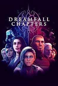 Primary photo for Dreamfall Chapters Primary photo for Dreamfall Chapters