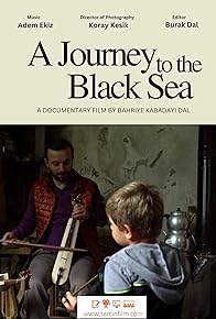 Primary photo for A Journey to the Black Sea