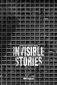 Primary photo for Invisible Stories Primary photo for Invisible Stories
