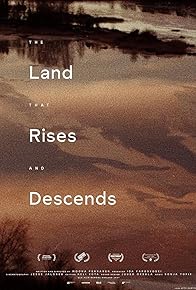 Primary photo for The Land That Rises and Descends