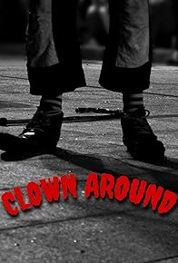 Primary photo for Clown Around