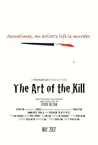 Primary photo for The Art of the Kill Primary photo for The Art of the Kill