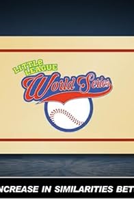 Primary photo for Little League World Series Primary photo for Little League World Series