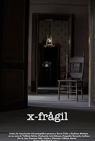 Primary photo for X-Fragil