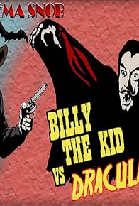 Primary photo for Billy the Kid vs. Dracula