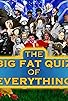Primary photo for The Big Fat Quiz of Everything Primary photo for The Big Fat Quiz of Everything