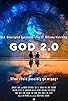 Primary photo for God 2.0 Primary photo for God 2.0