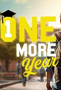 Primary photo for 1 More Year