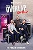 Primary photo for The Overlap on Tour Primary photo for The Overlap on Tour