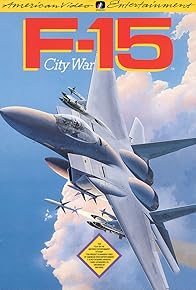 Primary photo for F-15 City War