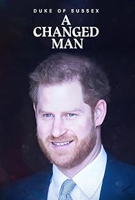 Primary photo for Duke of Sussex: A Changed Man Primary photo for Duke of Sussex: A Changed Man
