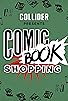 Primary photo for Evan Goldberg goes Comic Book Shopping with Collider Primary photo for Evan Goldberg goes Comic Book Shopping with Collider