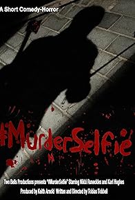 Primary photo for #MurderSelfie