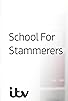 Primary photo for School for Stammerers