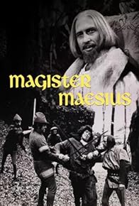 Primary photo for Magister Maesius