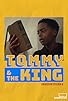 Primary photo for Tommy and the King Primary photo for Tommy and the King