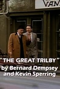 Primary photo for The Great Trilby