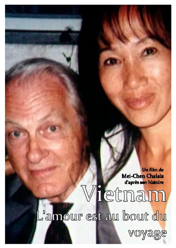 Poster of Vietnam, l'amour est au bout du voyage