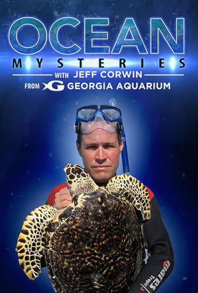 Primary photo for Ocean Mysteries with Jeff Corwin Primary photo for Ocean Mysteries with Jeff Corwin