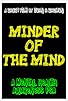 Primary photo for Minder of the Mind Primary photo for Minder of the Mind