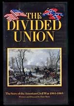 The Divided Union: The Story of the American Civil War (TV
