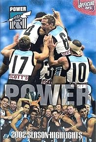 Primary photo for Port Adelaide Power: 2002 Season Highlights