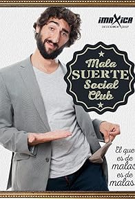 Primary photo for Mala Suerte Social Club
