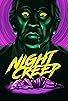 Primary photo for Night Creep Primary photo for Night Creep