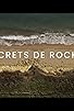 Primary photo for Secrets de roches Primary photo for Secrets de roches