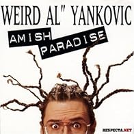 Primary photo for 'Weird Al' Yankovic: Amish Paradise Primary photo for 'Weird Al' Yankovic: Amish Paradise