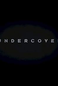 Primary photo for Undercover