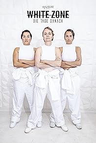 Primary photo for White Zone: Die Tage danach