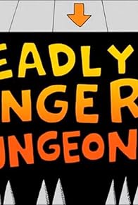 Primary photo for Deadly Danger Dungeon
