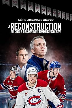 Poster of The Rebuild: Inside The Montreal Canadiens
