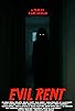 Primary photo for Evil Rent
