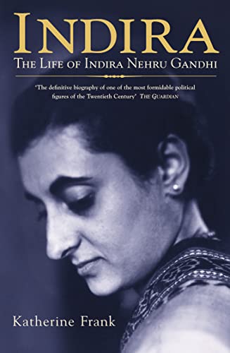 Indira: The Life of Indira Nehru Gandhi book cover