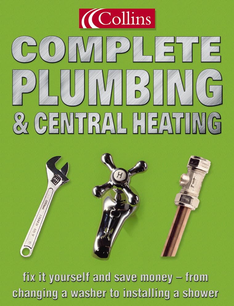 Collins Complete Plumbing And Central Heating book cover