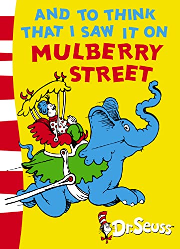 Read And to Think That I Saw It on Mulberry Street