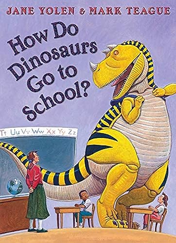 How Do Dinosaurs Go to School? book cover