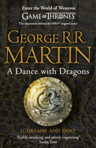 A Dance with Dragons: Dreams and Dust (A Song of Ice and Fire, #5, Part 1 of 2) book cover