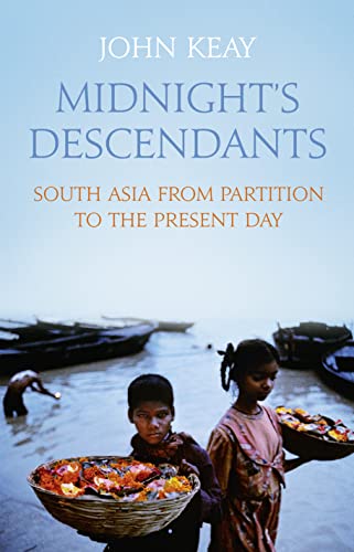 Midnight’s Descendants: South Asia from Partition to the Present Day book cover