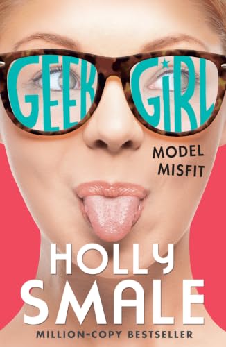 Model Misfit (Geek Girl, #2) book cover